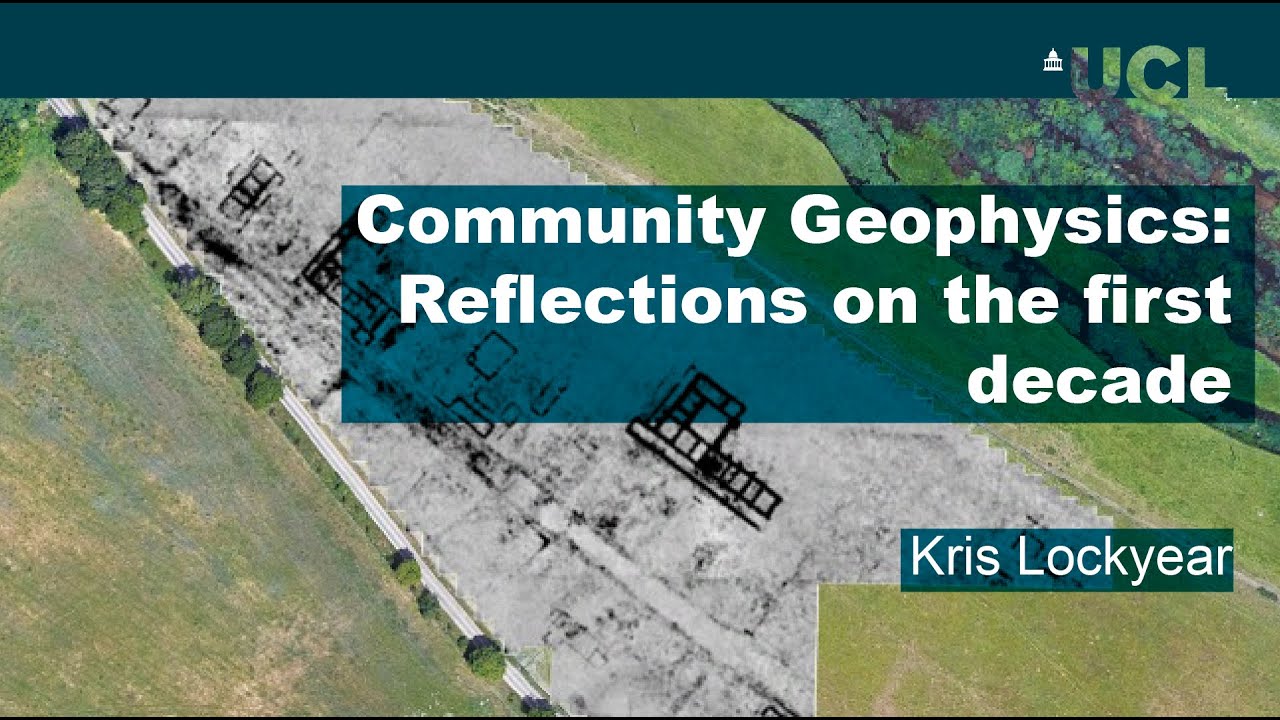 Community geophysics: Reflections on the first decade | Kris Lockyear