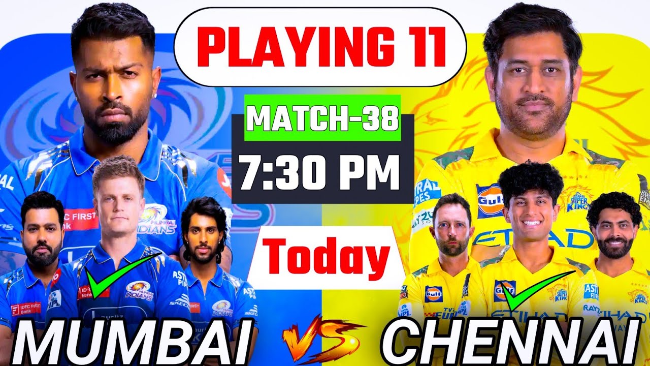 IPL 2025 | MI vs CSK Playing 11 | Head To Head | Pitch Report | Mumbai Indian vs Chennai Super Kings