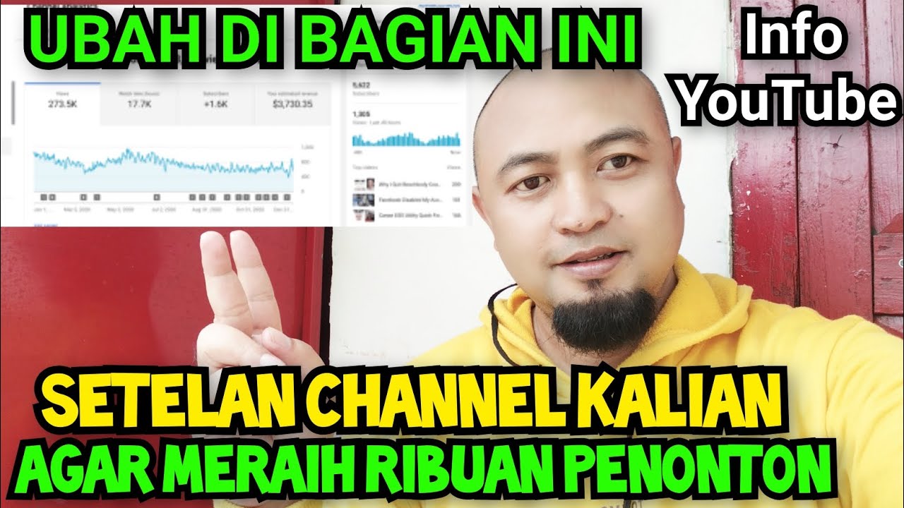 UBAH BAGIAN INI DI CHANNEL KALIAN SEKARANG JUGA AGAR VIEWS MELEDAK RIBUAN