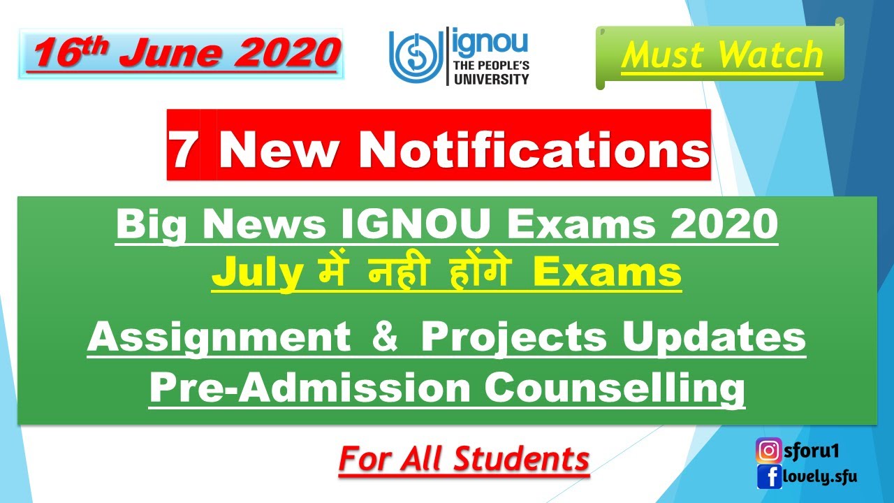 #ignou_assignment_update IGNOU Exams 2020 Confirmed July में नहीं होंगे | IGNOU June Exam 2020 #New