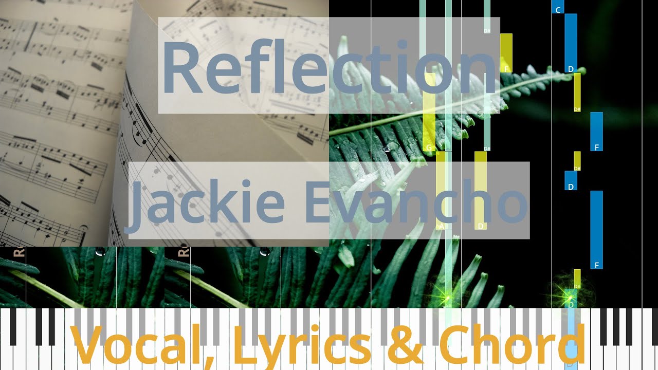 🎹Reflection, Chord & Lyrics, Jackie Evancho, Synthesia Piano