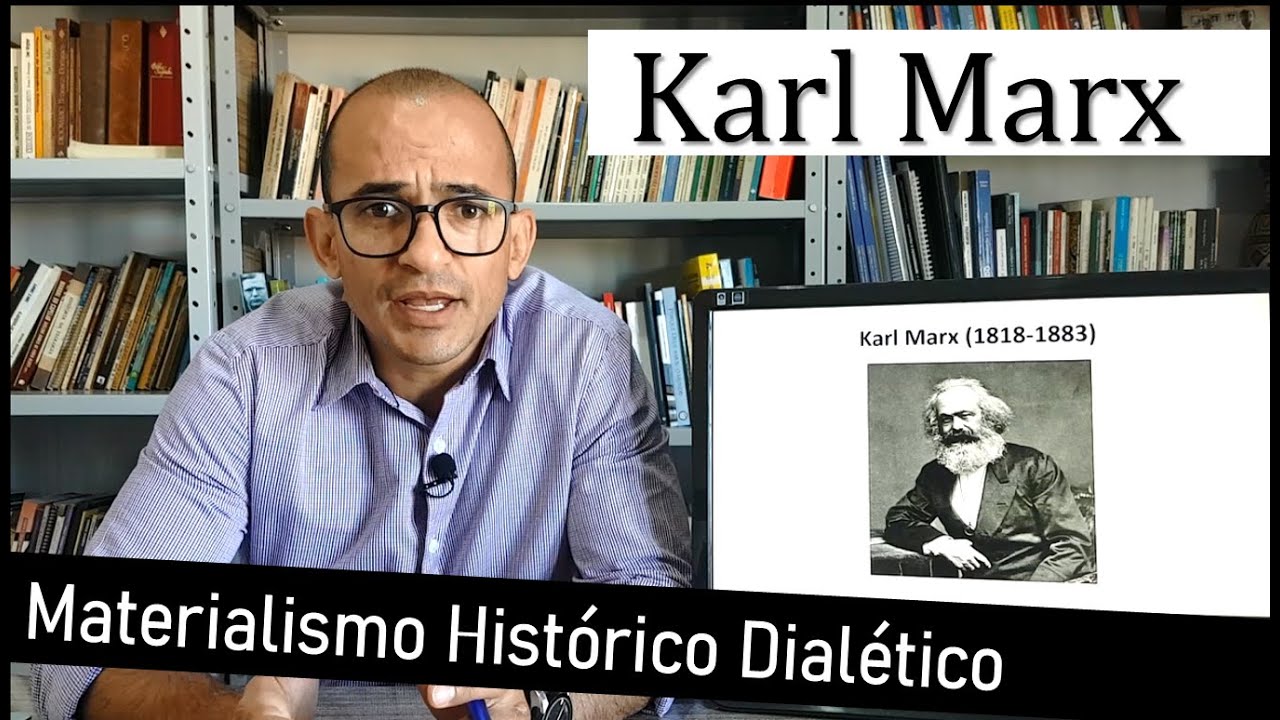 Materialismo Histórico Dialético - Apresentação e Crítica