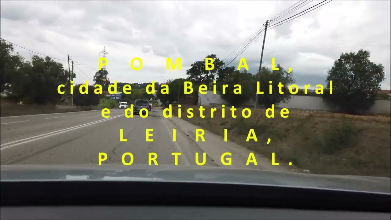Pombal, cidade da Beira Litoral e do distrito de Leiria, Portugal, U.E.