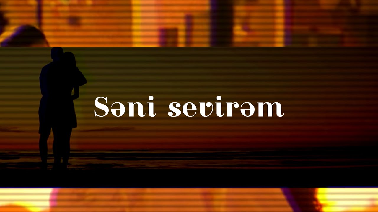RZZA &mdash; Səni Sevirəm