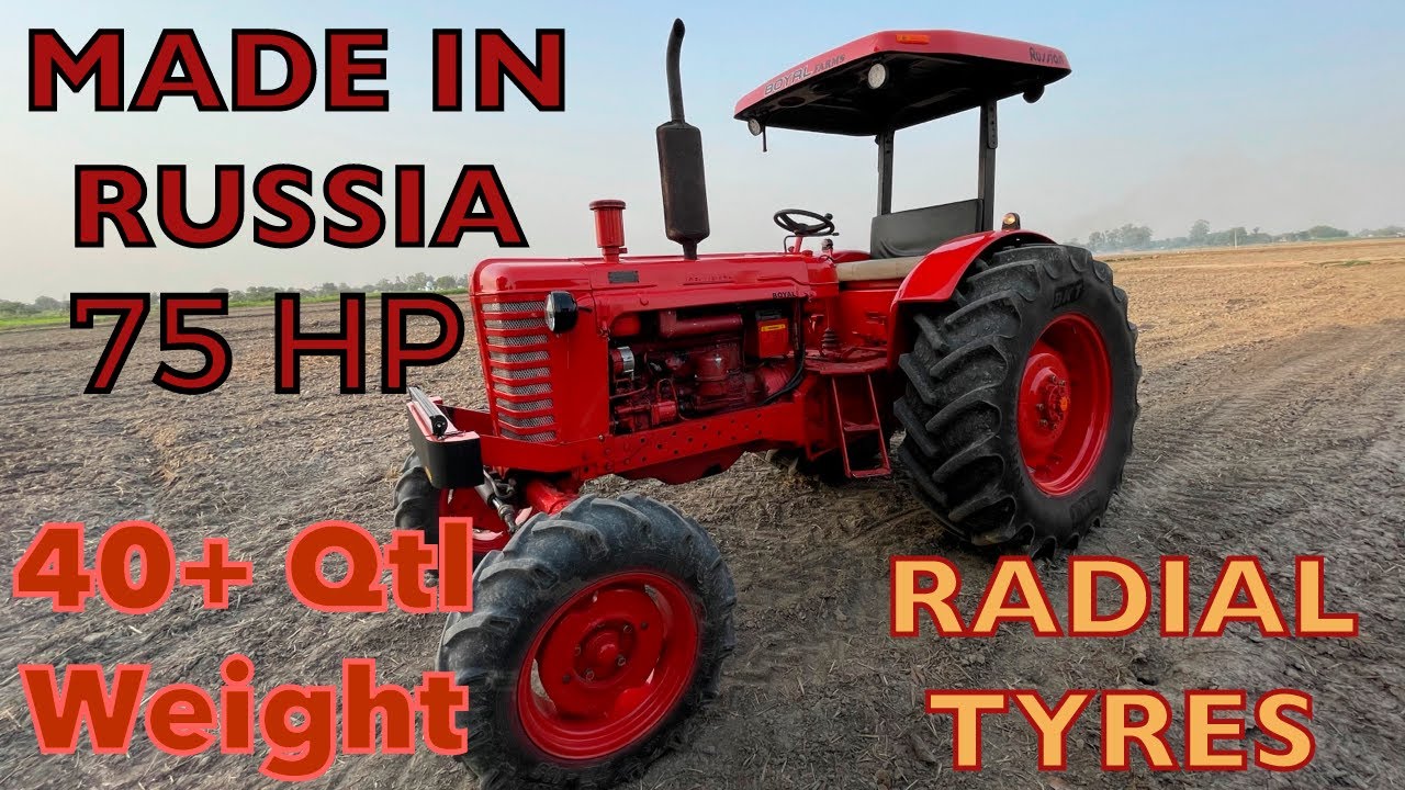 Fully Modified BELARUS(ਬਾਈਲਾਰਸ) | Made in RUSSIA | 75 HP | 40 Qtl+ Weight | Radial Tyres | Full Info