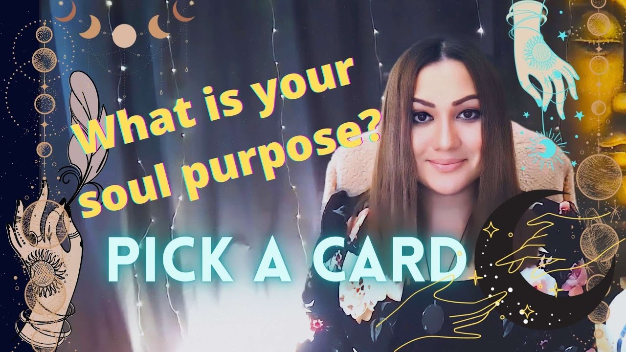 What is your Soul Purpose? Timeless- Pick A Card