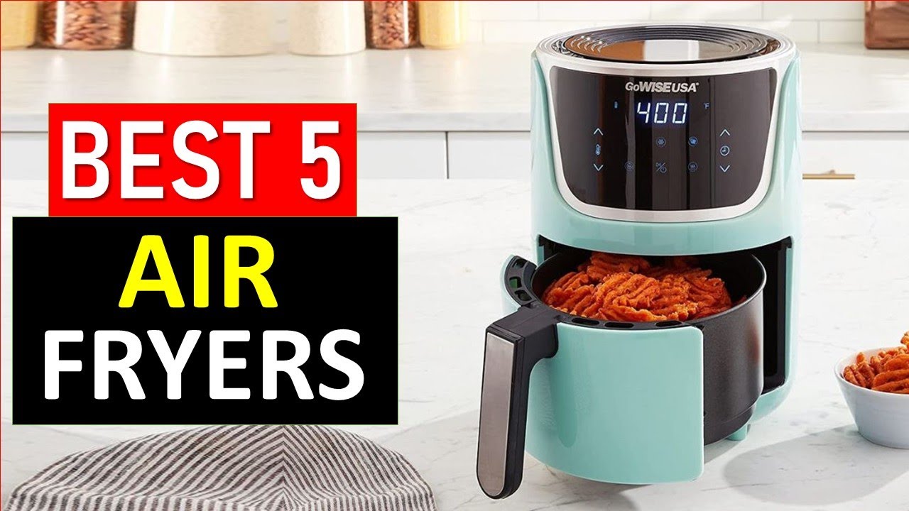 Top 5 BEST Air Fryers For 2026