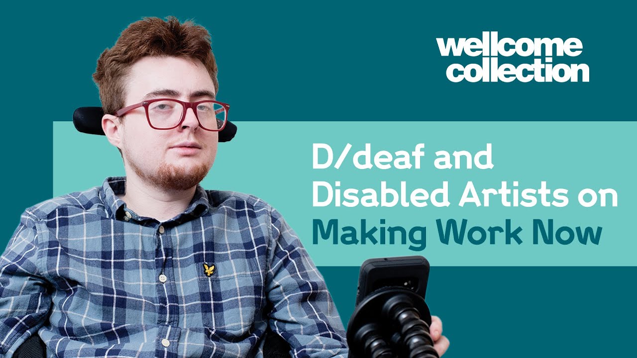 D/deaf and Disabled Artists on Making Work Now