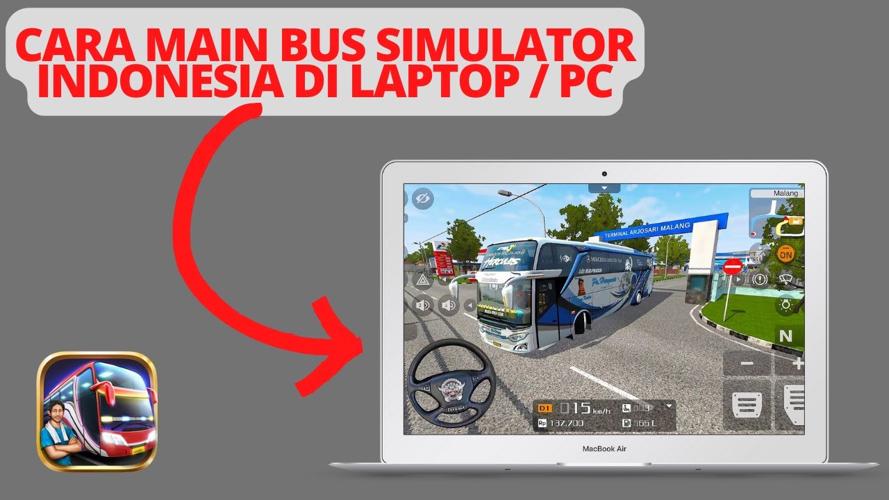 CARA TERBARU BERMAIN BUS SIMULATOR INDONESIA DI LAPTOP ATAU KOMPUTER MENGGUNAKAN MEMU PLAYER