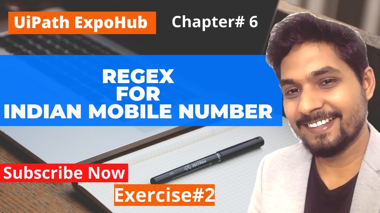 Regex for  Indian Phone Number (Chapter 6) - Uipath | ExpoHub
