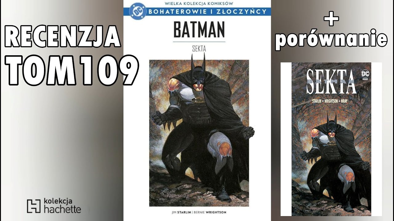 Batman: Sekta - Hachette kontra Egmont - recenzja komiksu Bohaterowie i Złoczyńcy DC