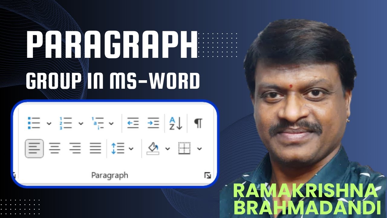6. Paragraph Group Commands in MS-WORD