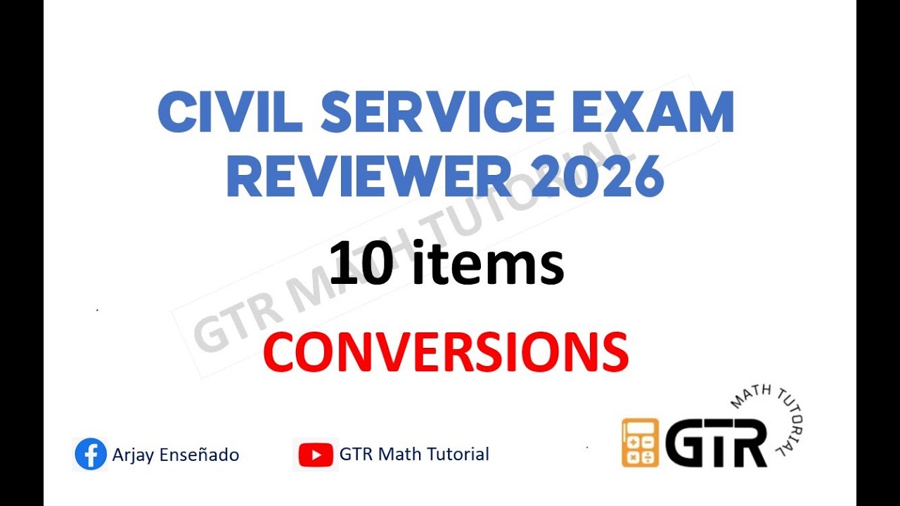 Civil Service Exam Reviewer 2026 - Conversions