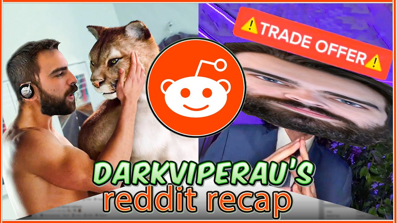 DarkViperAU's Reddit Recap - April 2021
