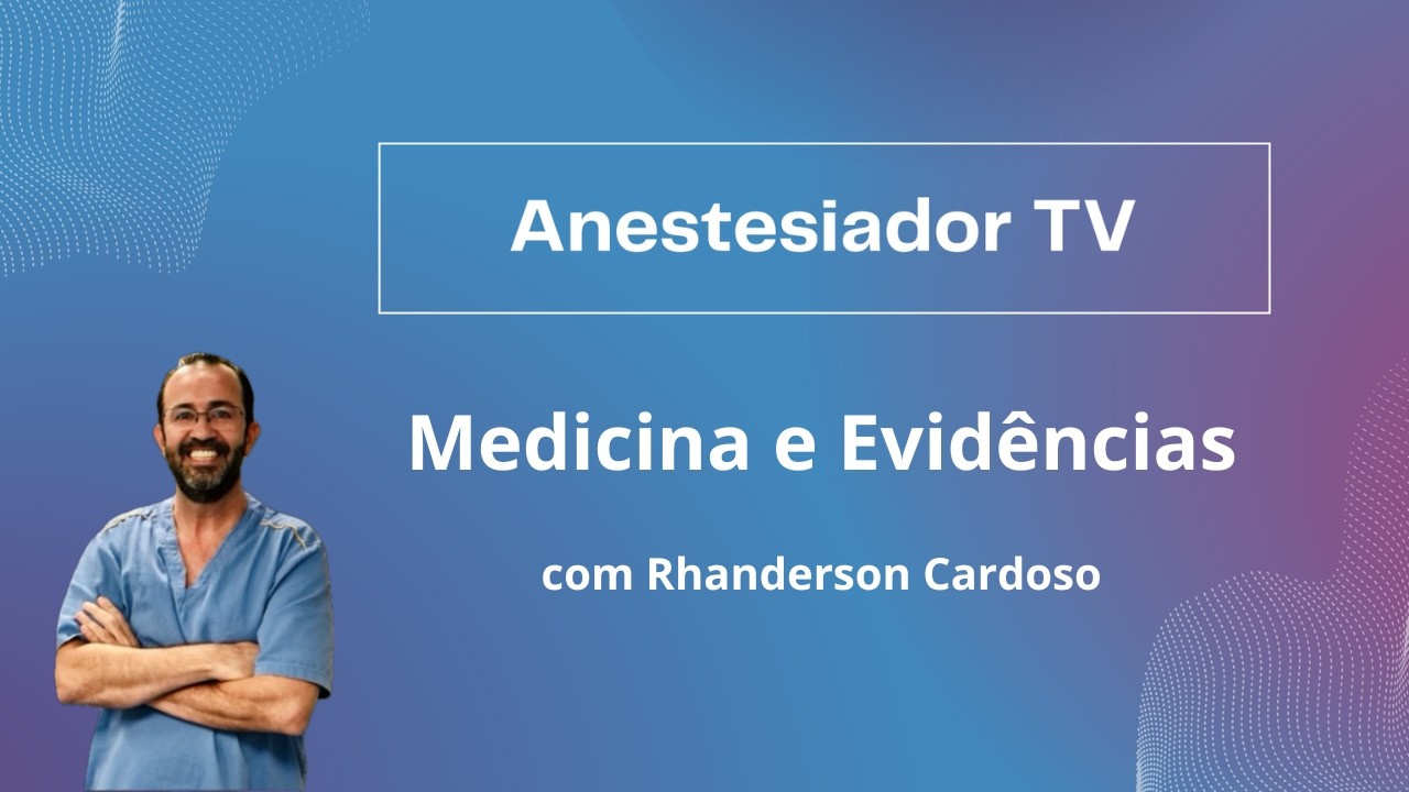 Medicina e Evidências