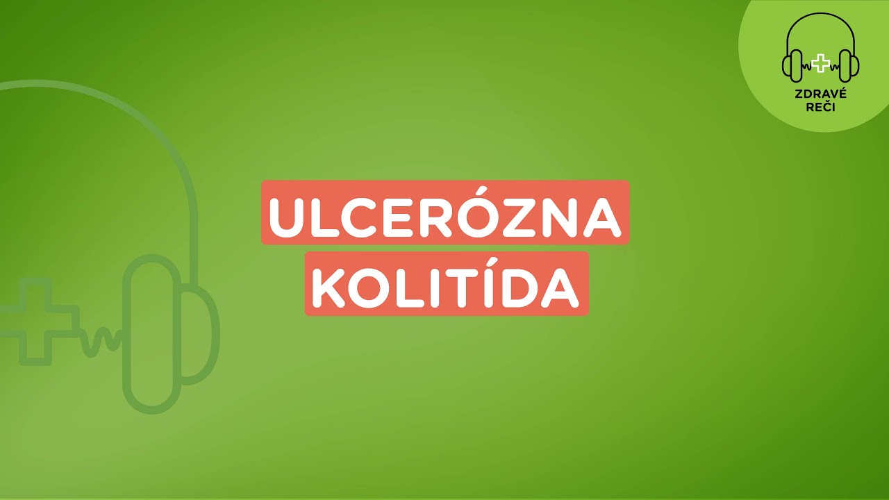 Zdravé reči: Ulcerózna kolitída | Union zdravotná poisťovňa