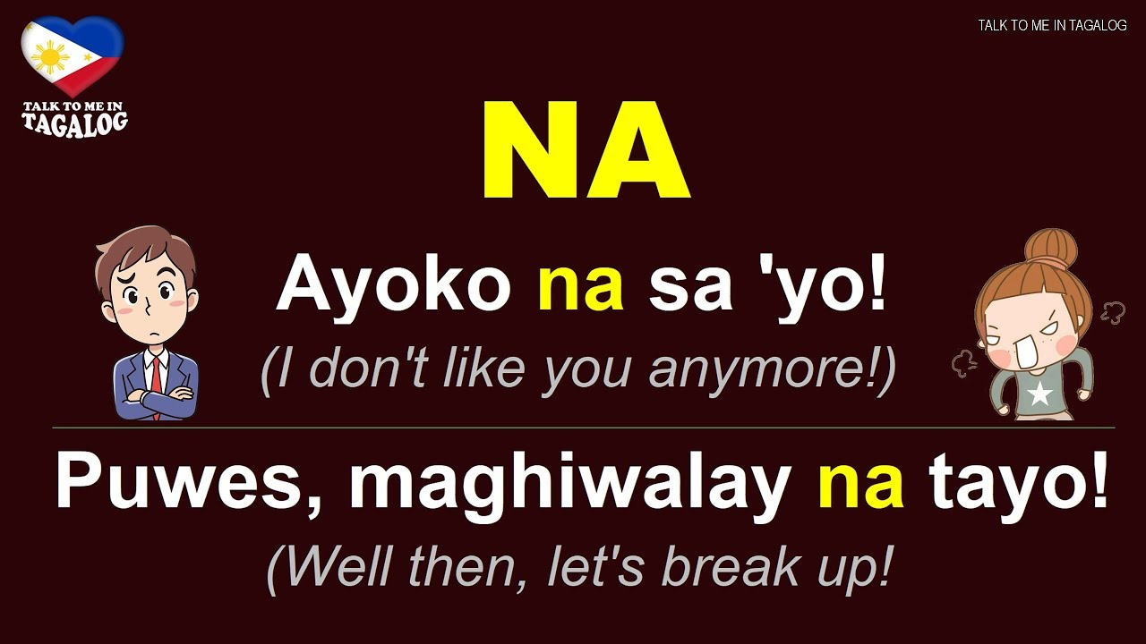 NA Tagalog Phrases and Sentences | Filipino (Grammar) Lesson | English-Tagalog Translation