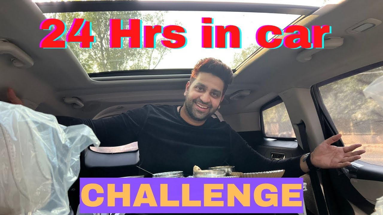 Living in a car for 24 hrs | Challenge| Mahindra xuv 700
