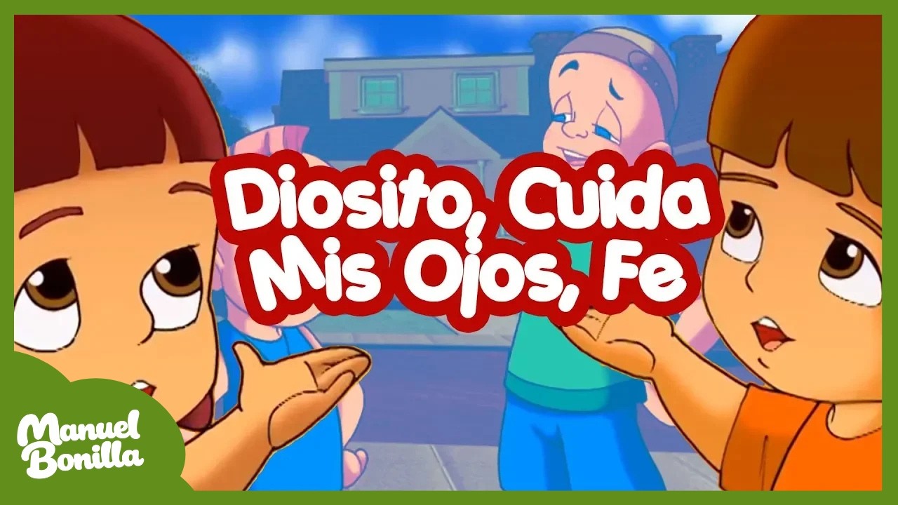 Manuel Bonilla - Diosito, Cuidado Mis Ojitos