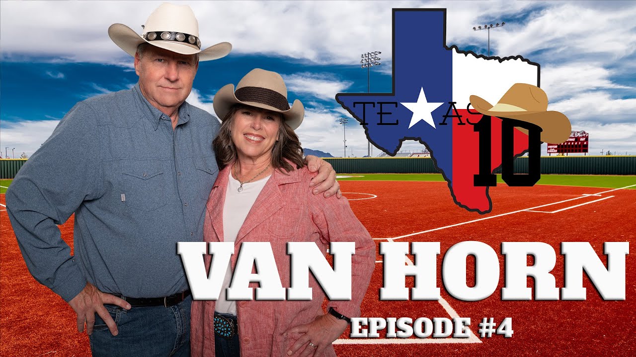 Texas Ten Episode 4 | Journey Through Culberson County: Guadalupe Mountains and Van Horn Await!