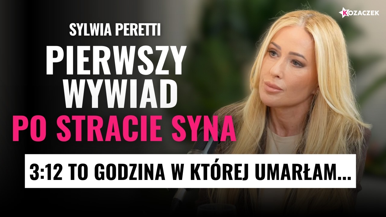 SYLWIA PERETTI. PIERWSZY WYWIAD PO STRACIE SYNA. 