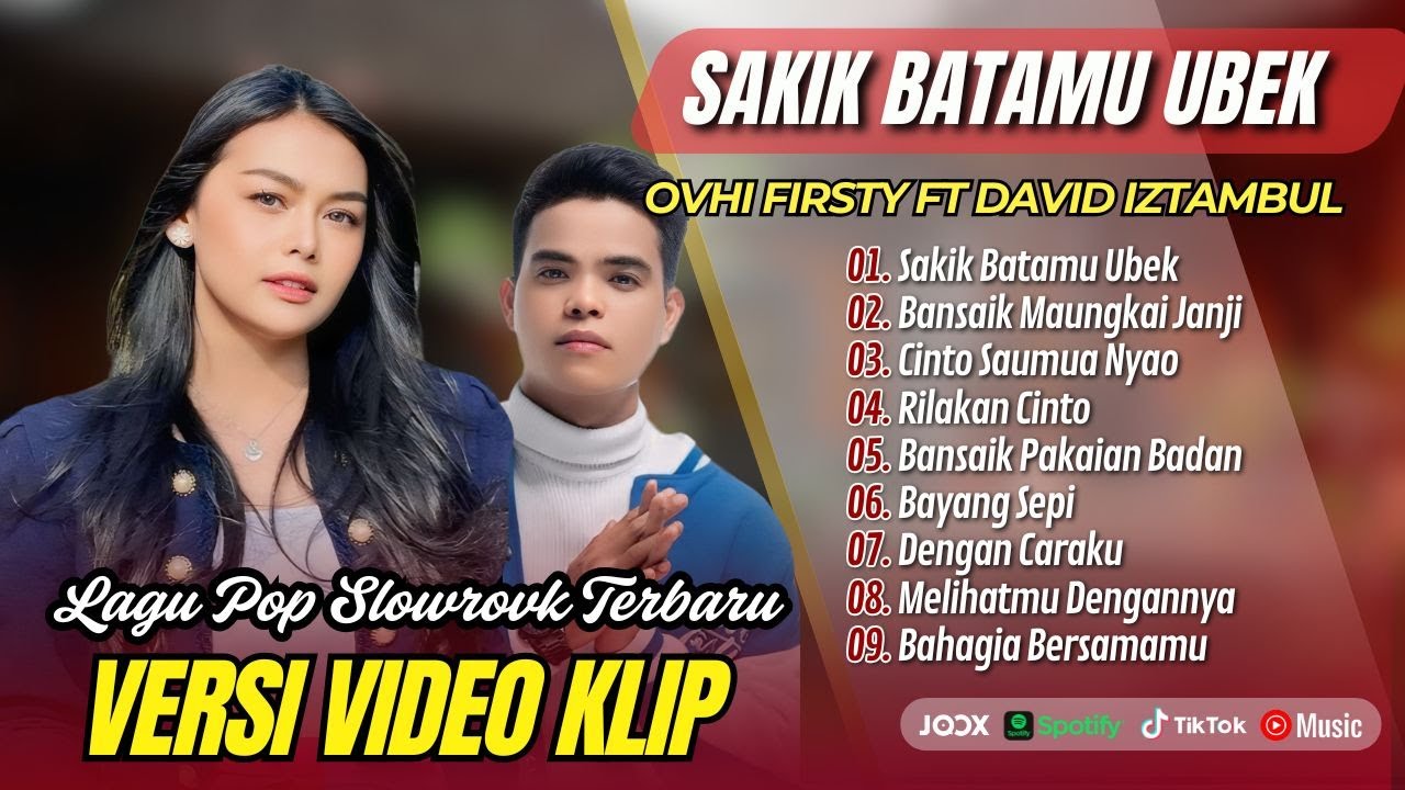 David Iztambul Ft Ovhi Firsty - SAKIK BATAMU UBEK | BANSAIK MAUNGKAI JANJI | LAGU MINANG TERBARU