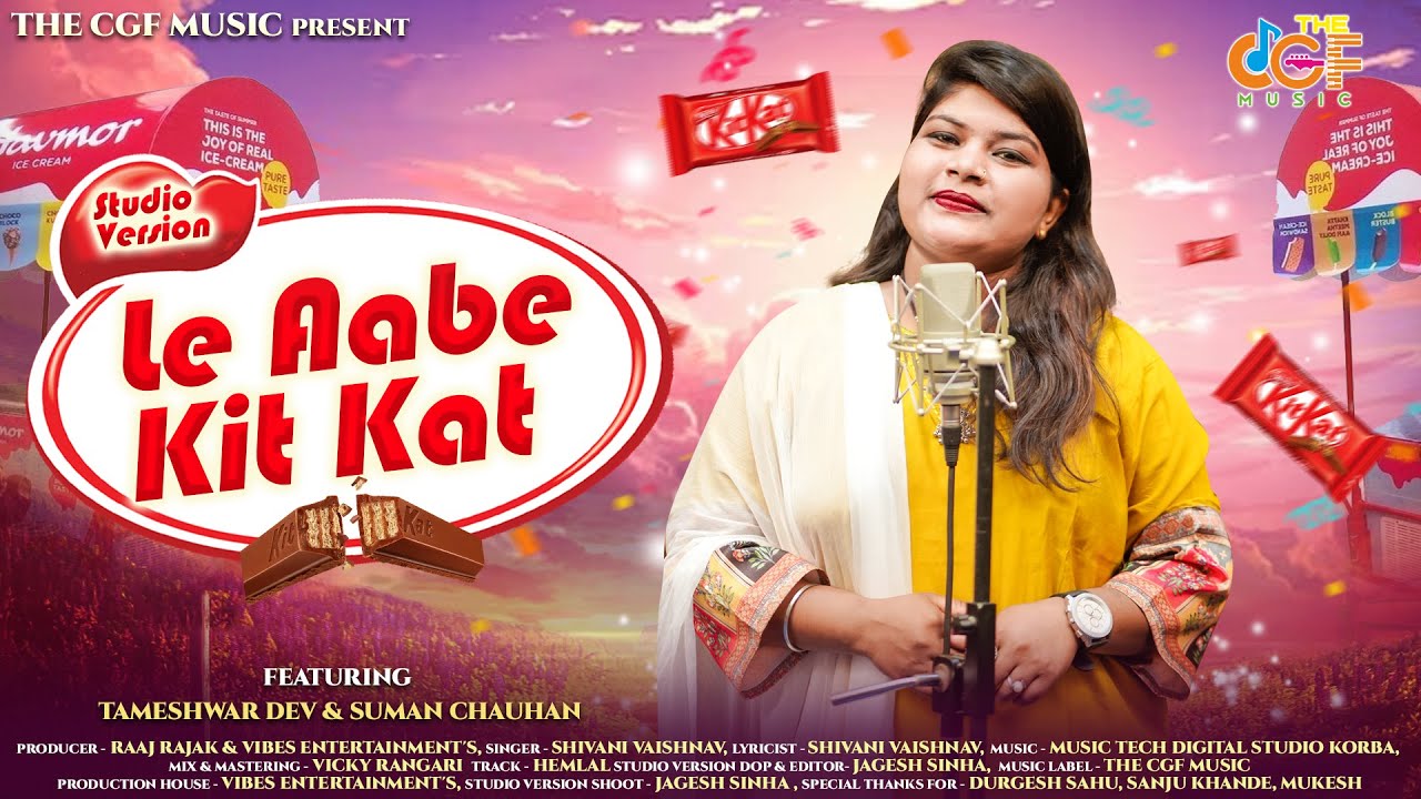 Shivani Vaishnav | KIT KAT STUDIO VIRSION | Tameshwar Dev & Suman |  Chauhan | The CGF Music