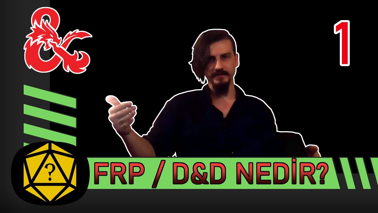 FRP / D&D Nedir? | FRP Rehberi: D&D 5e | B&ouml;l&uuml;m 1