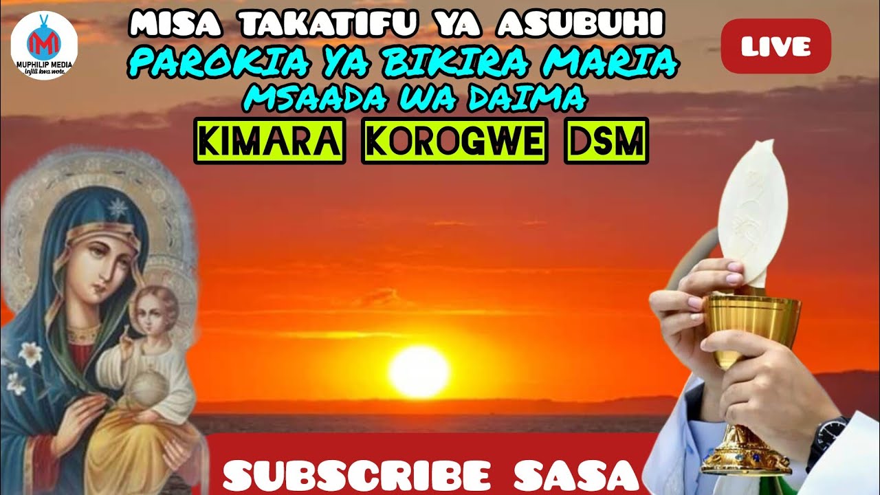 #MISA TAKATIFU YA KILA SIKU ASUBUHI PAROKIA YA BIKIRA MARIA MSAADA WA DAIMA KIMARA KOROGWE DSM