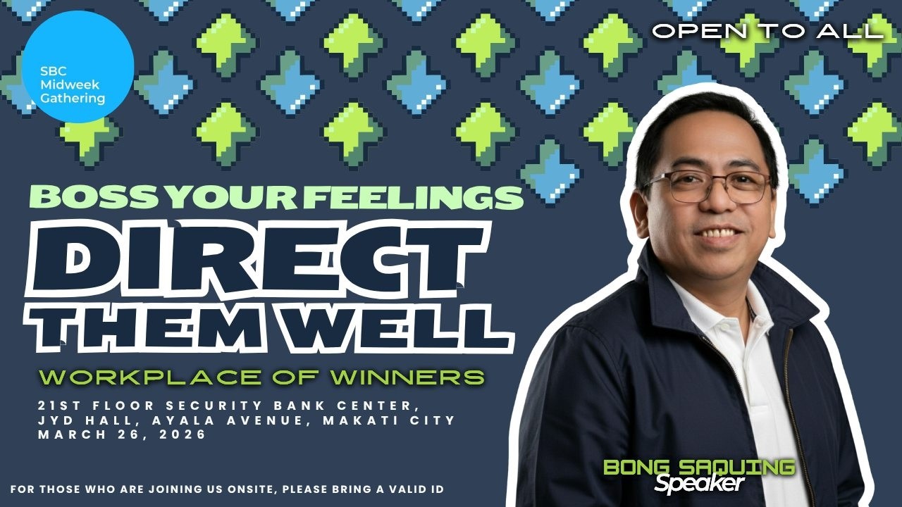 Boss your feelings: Direct them well : BONG SAQUING