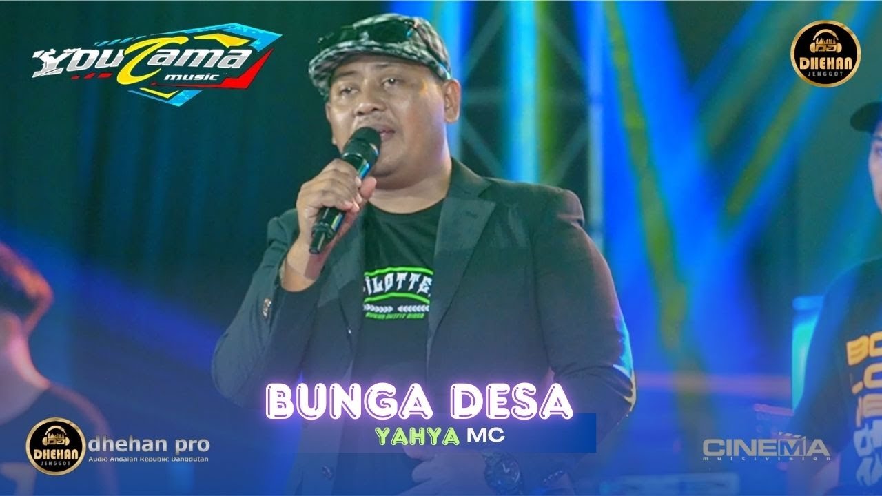 RAIB BUNGA DESA || YAHYA MC || YOUCAMA FT  DHEHAN PRO
