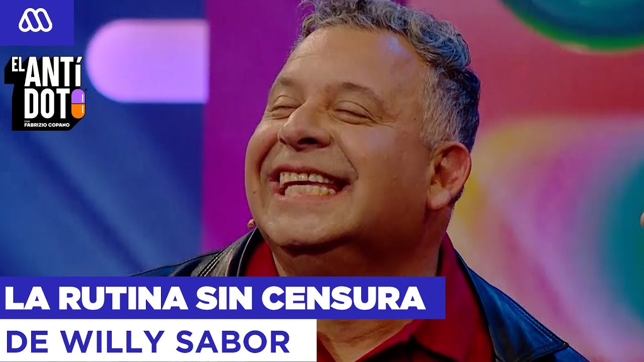 De tierno a sin censura: La hilarante rutina de Willy Sabor en el Antídoto Mega