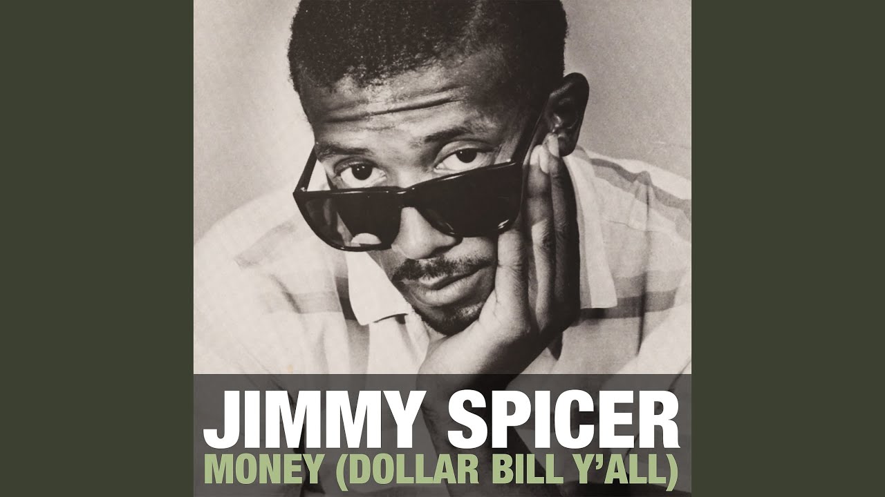 Money (Dollar Bill Y'all)