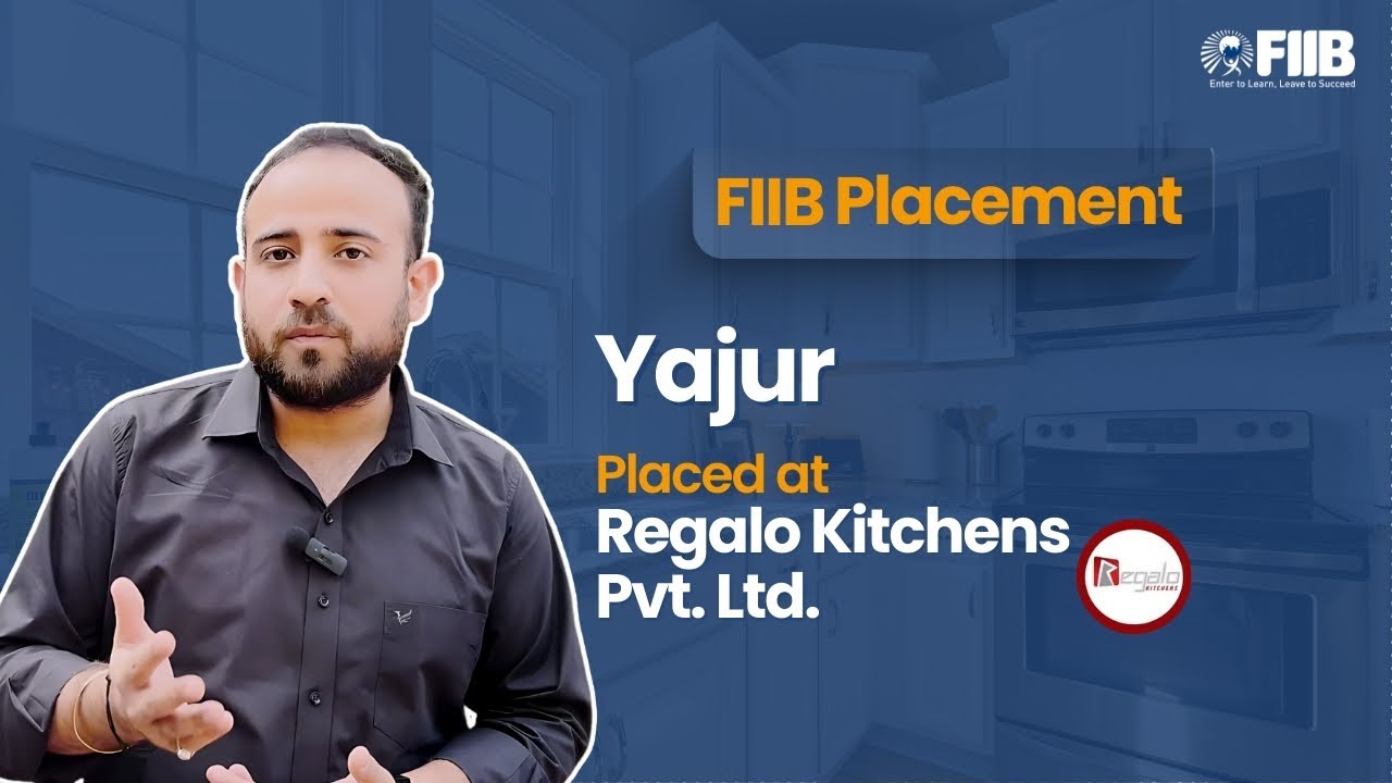 How Yajur Secured a Placement at Regalo Kitchens &ndash; His Placement Story #fiib #placement