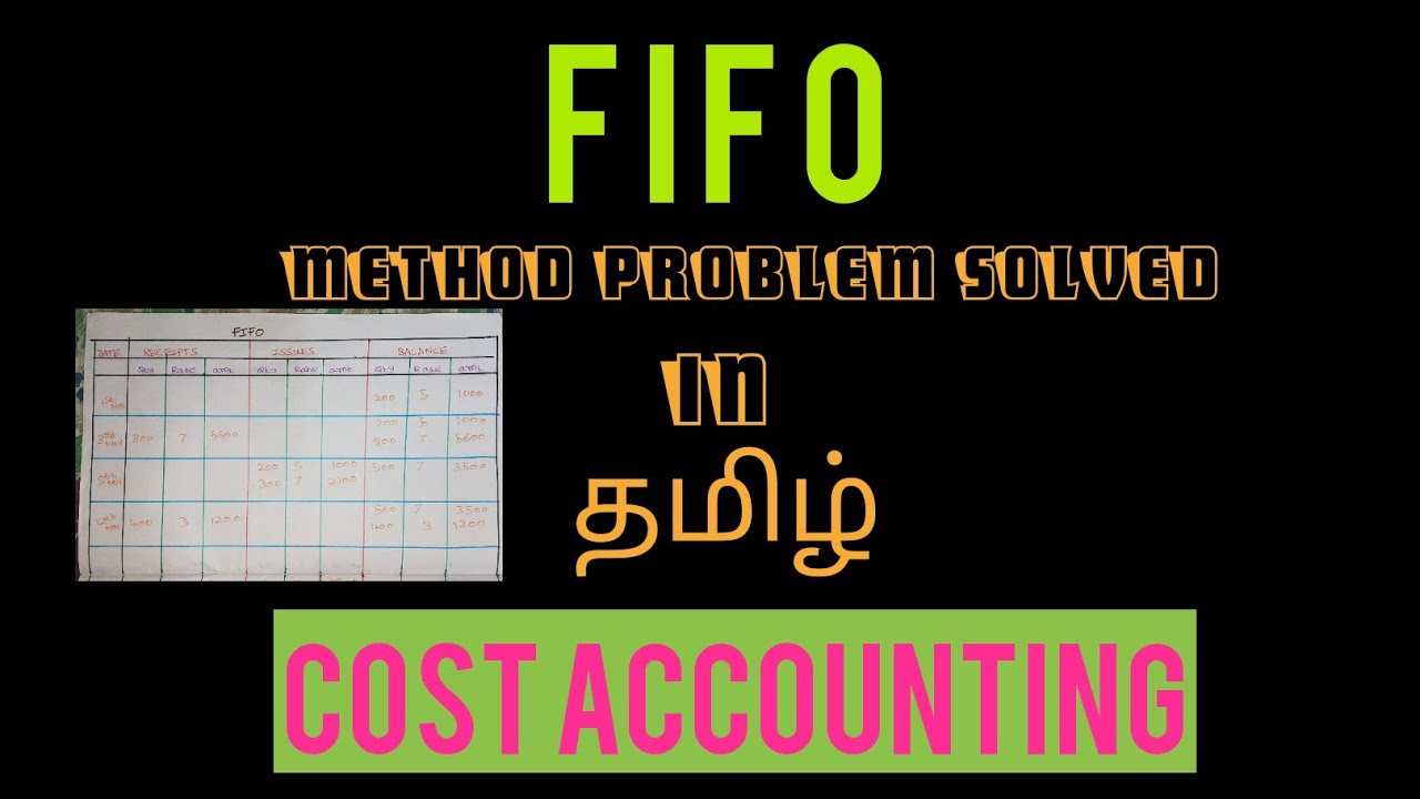 FIFO Method(Cost accounting) in Tamil