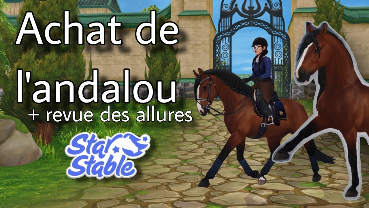 StarStable | Achat du nouvel ANDALOU !