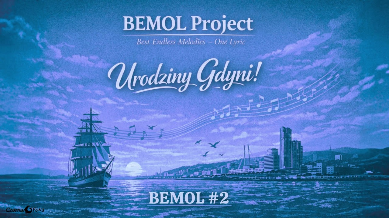 Urodziny Gdyni! BEMOL #2