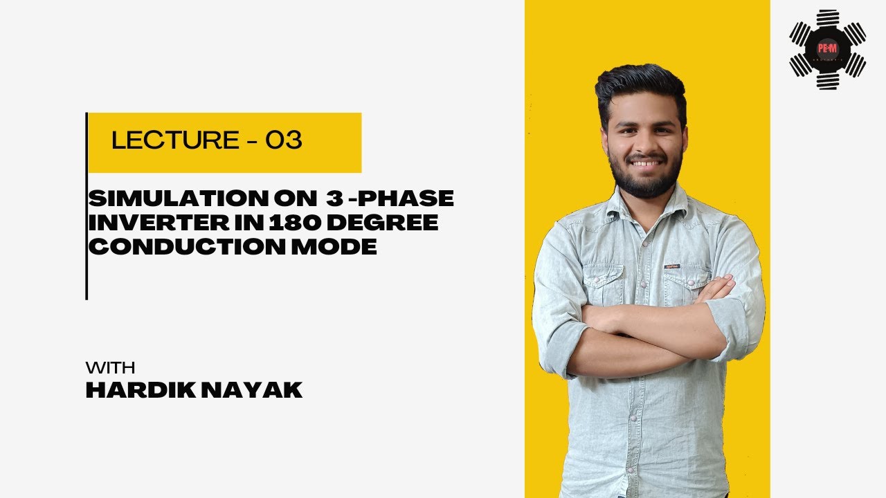 Simulation on 3-phase Inverter in 180 degree Conduction Mode