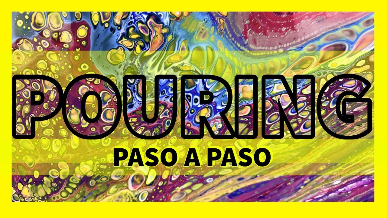 CÓMO SE HACE EL POURING PASO A PASO (EN ESPAÑOL)