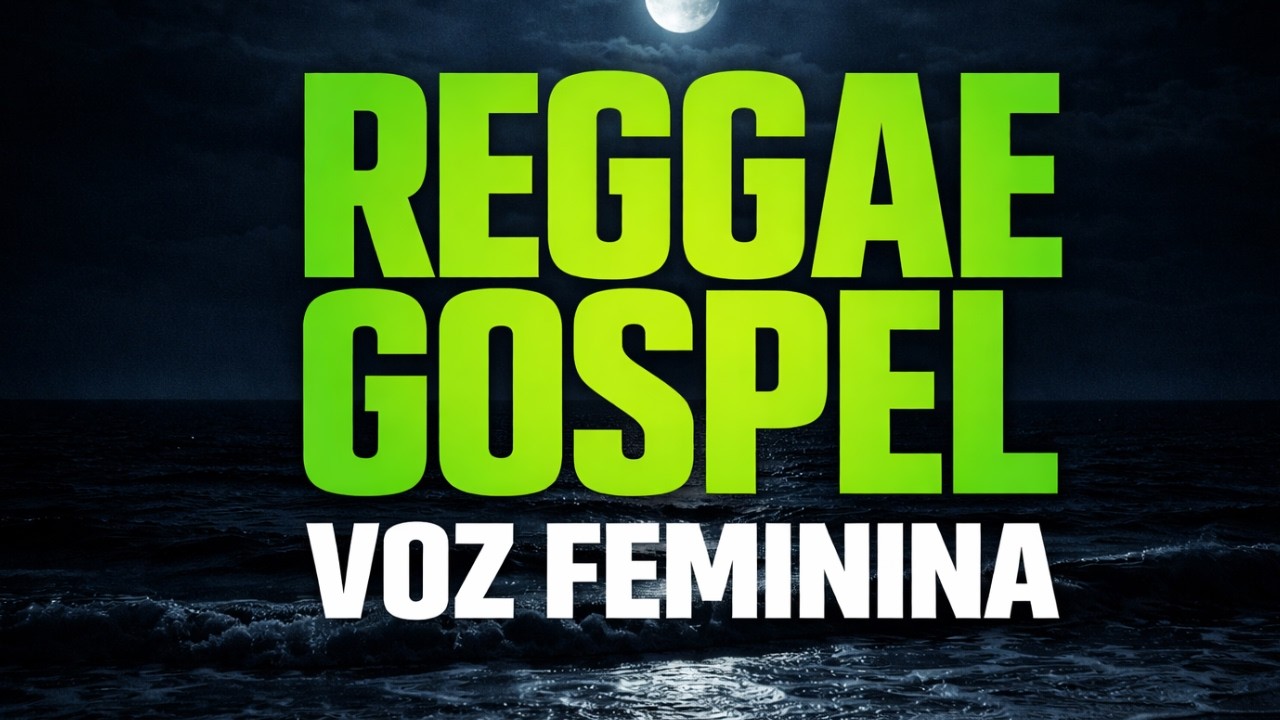SALMOS EM REGGAE GOSPEL VOZ FEMININA 2026