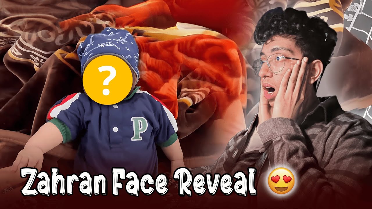 Zahran face reveal😍