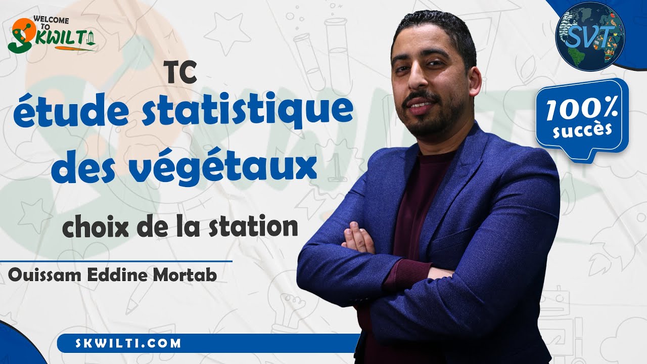 SVT TC | étude statistique des végétaux - choix de la station