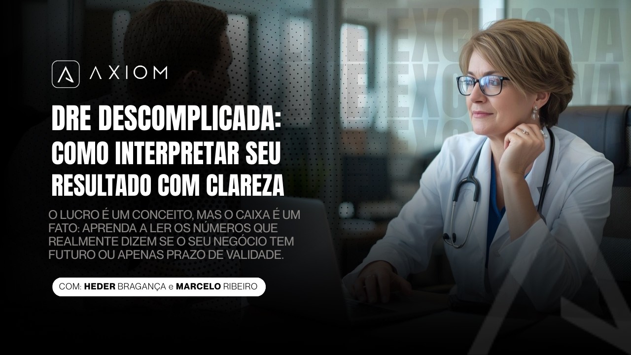 DRE na Saúde - sob a lente da Metodologia G.O.L.D.