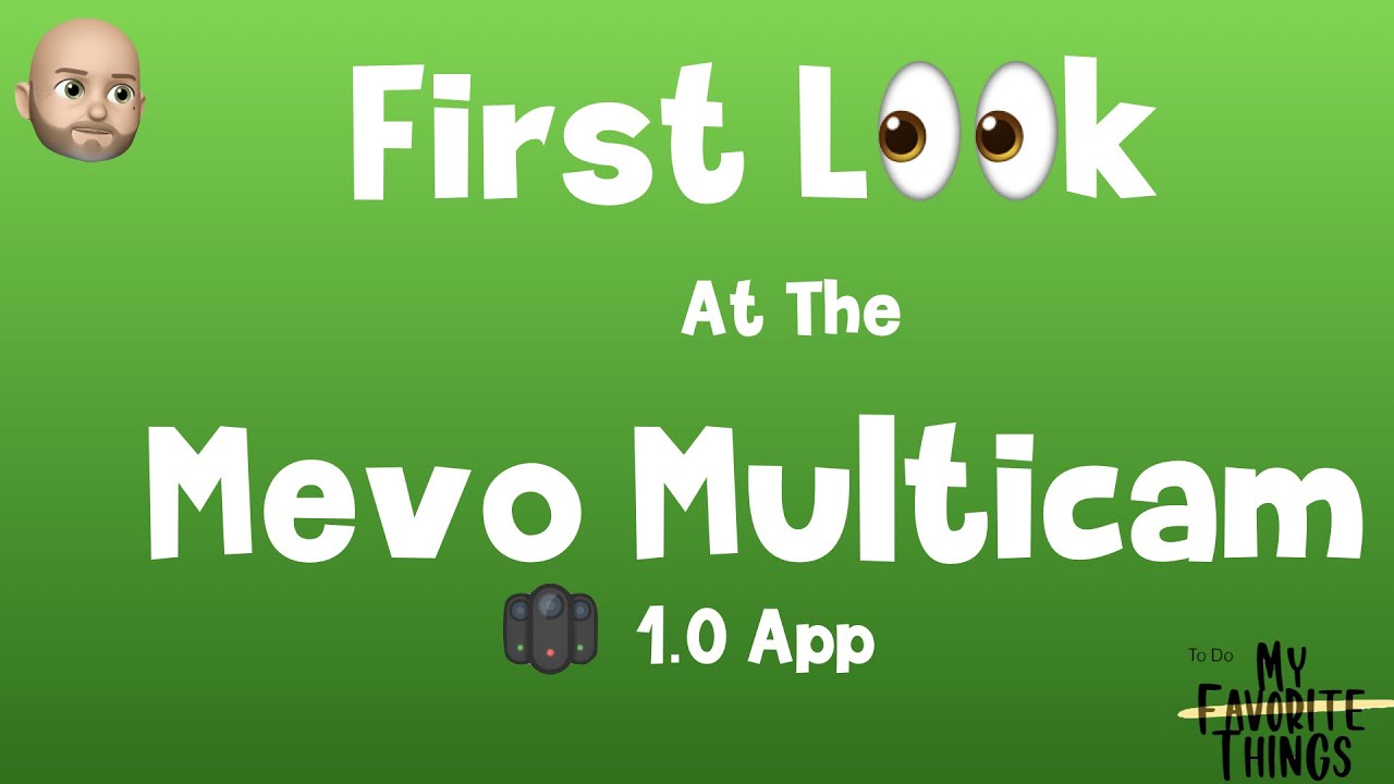First Look at the Mevo Multicam App