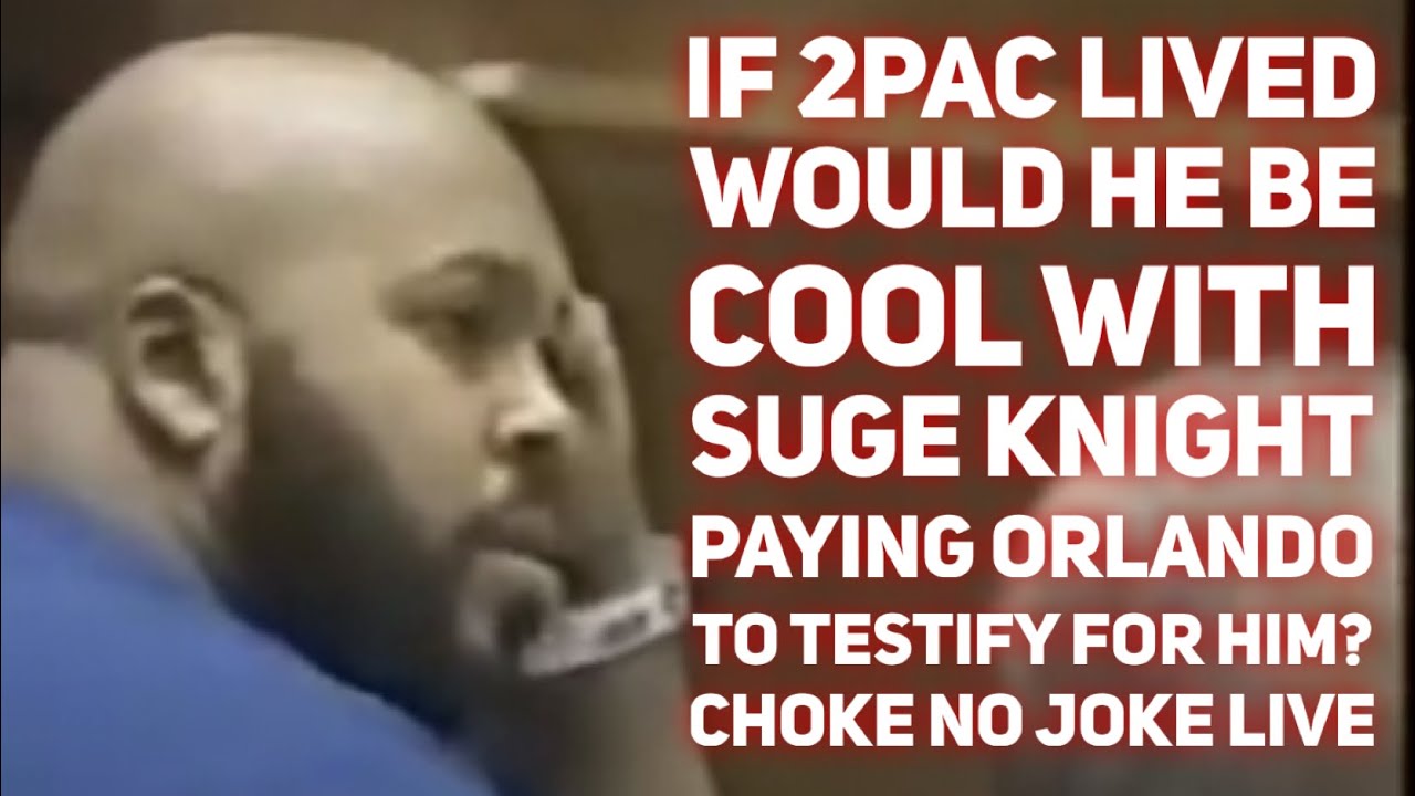 2PAC GETS KILLED AND REGGIE PAYS THE ALLEGED KILLER TO TESTIFY FOR SUGE KNIGHT? - CHOKE NO JOKE LIVE