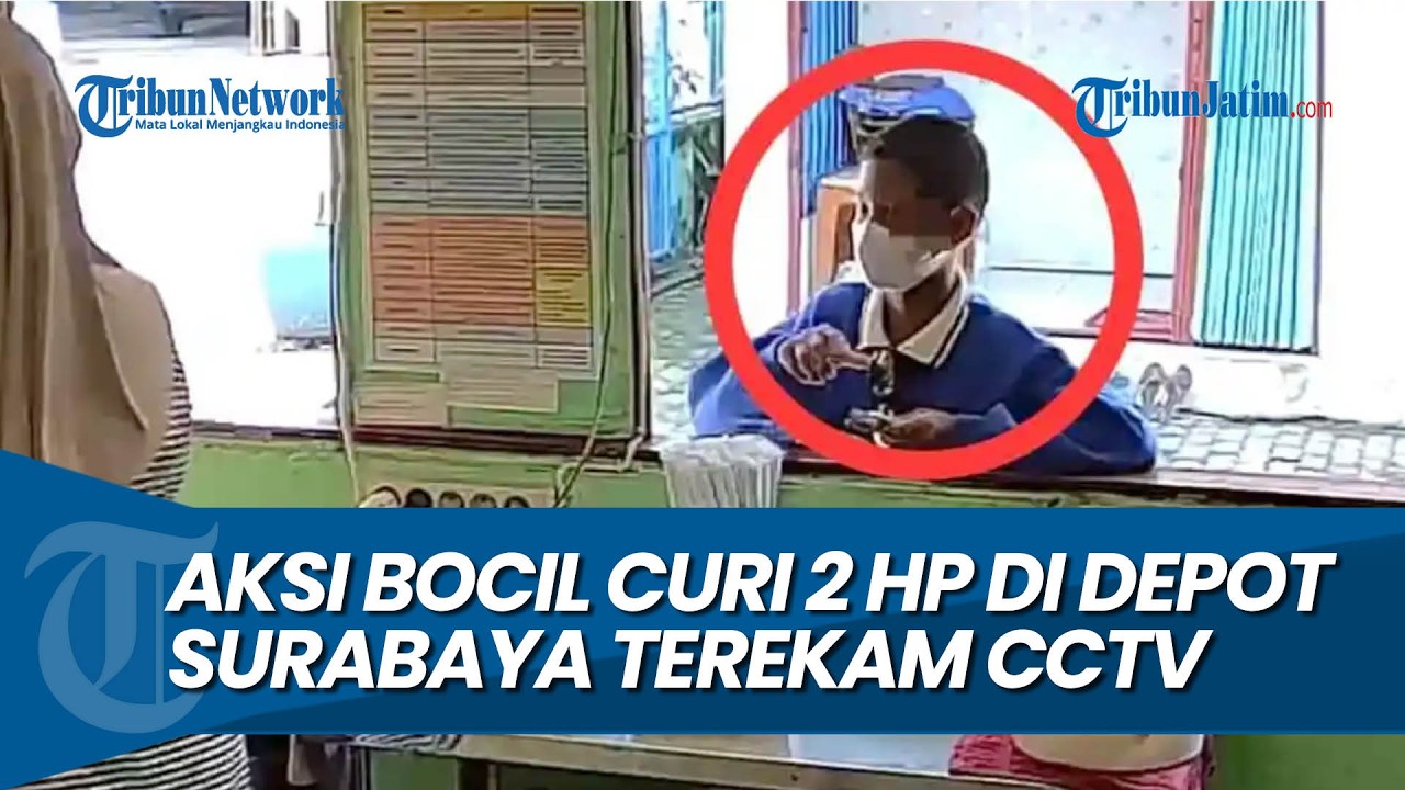 DIDUGA DIBANTU 2 PRIA DEWASA, Aksi Bocil Curi 2 HP di Depot Surabaya Terekam Kamera CCTV