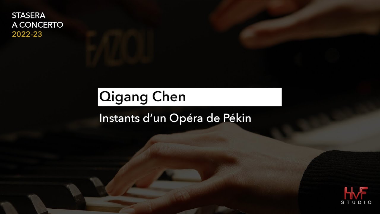 Ying Li: Qigang Chen, Instants d'un Opéra de Pékin