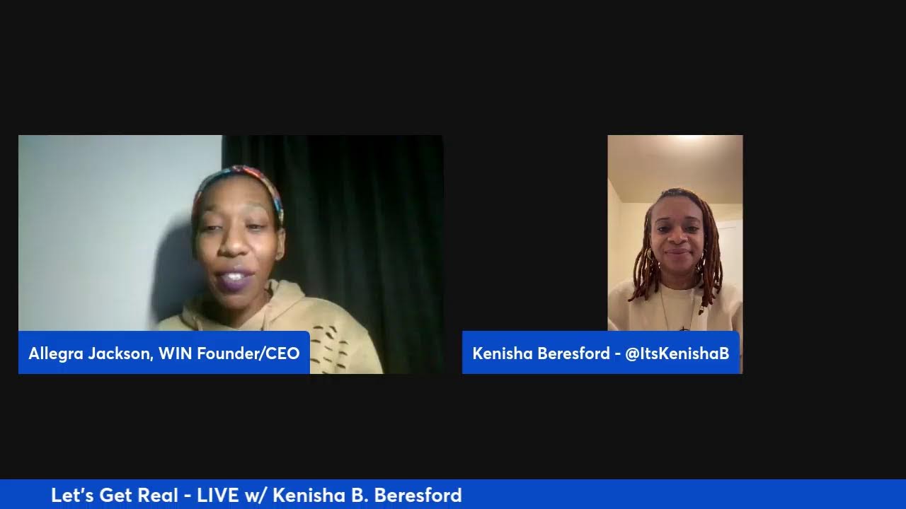Let&rsquo;s Get Real - LIVE w/ Kenisha B. Beresford