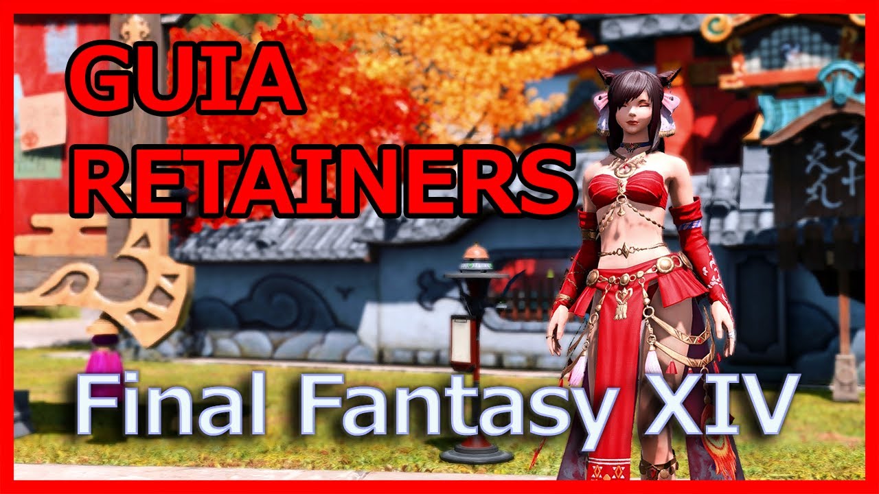 FFXIV: Guía RETAINERS | Cómo VENDER en FFXIV