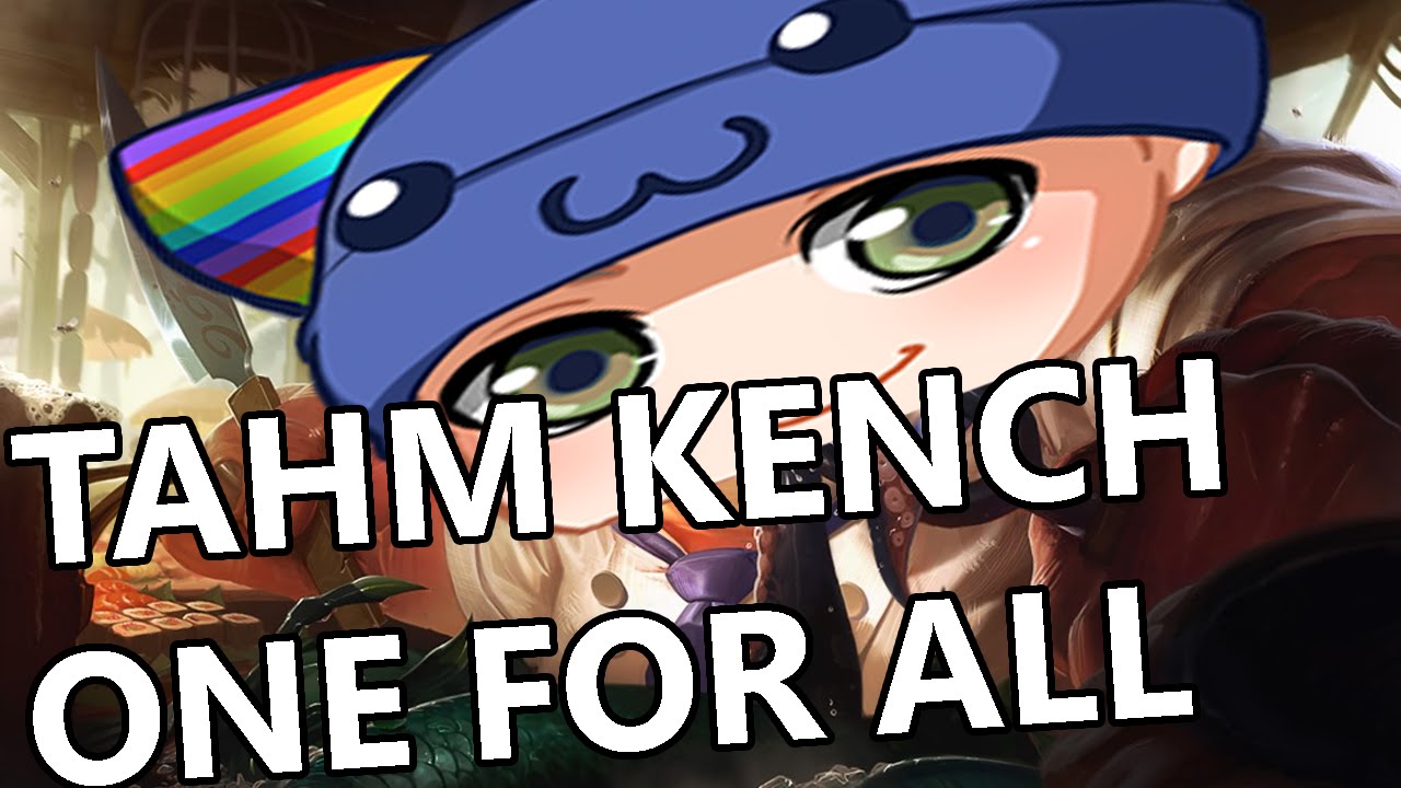 League of Legends - One For All Tahm Kench - Full Gameplay With Zirene and Orlando